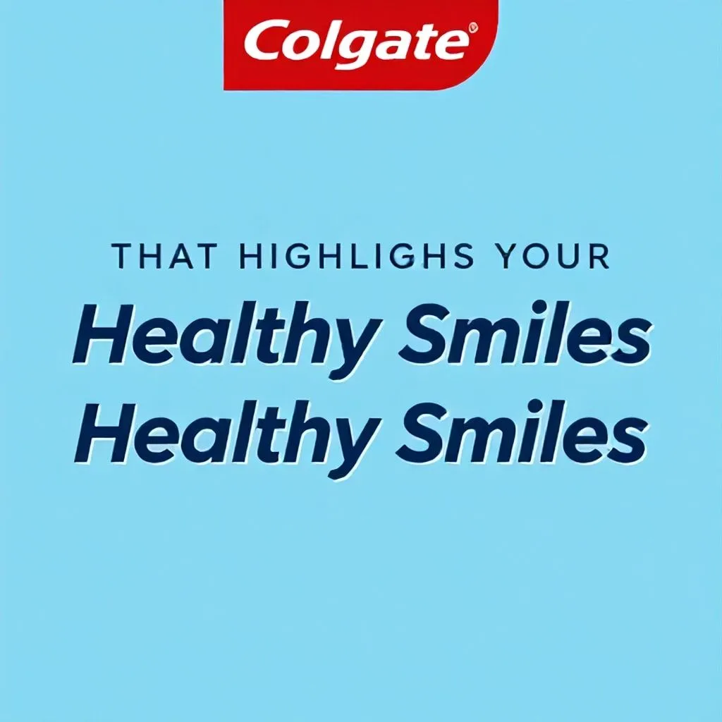 slogan for colgate