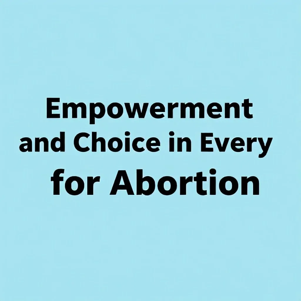 abortion slogan